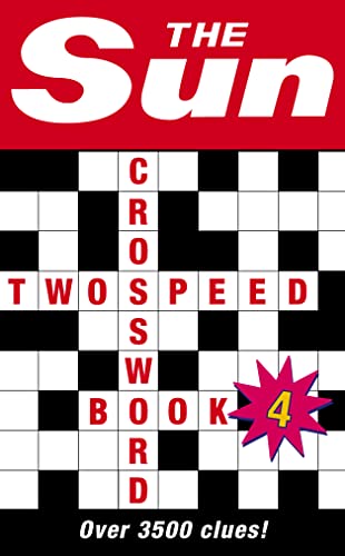 The Sun Two-Speed Crossword Book 4: 80 two-in-one cryptic and coffee time crosswords (The Sun Puzzle Books) von Collins Reference