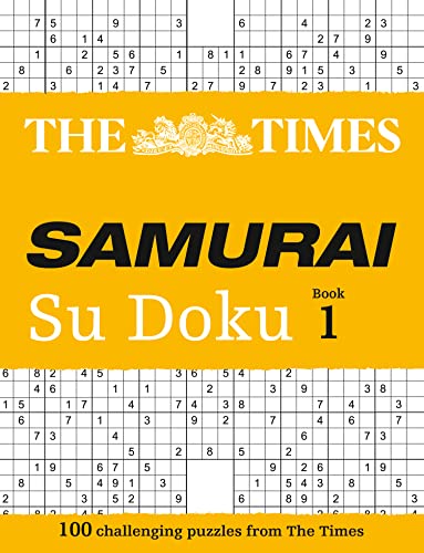 THE TIMES SAMURAI SU DOKU: 100 Puzzles including super difficult: 100 challenging puzzles from The Times (The Times Su Doku)