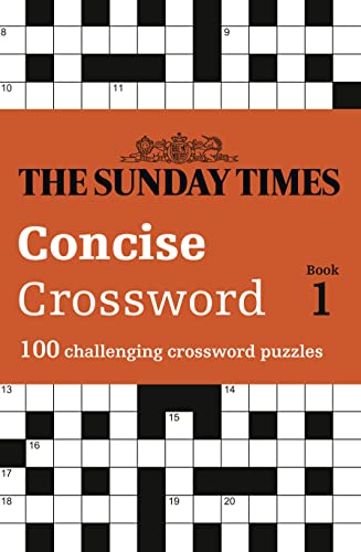 The Sunday Times Concise Crossword Book 1: 100 challenging crossword puzzles (The Sunday Times Puzzle Books) von HarperCollins UK