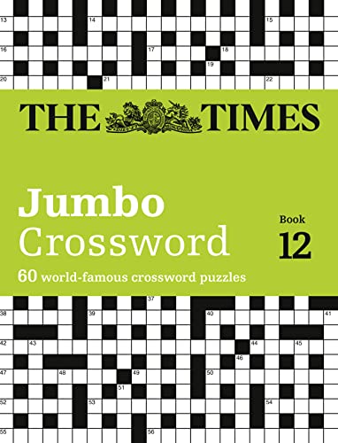 The Times 2 Jumbo Crossword Book 12: 60 large general-knowledge crossword puzzles (The Times Crosswords)