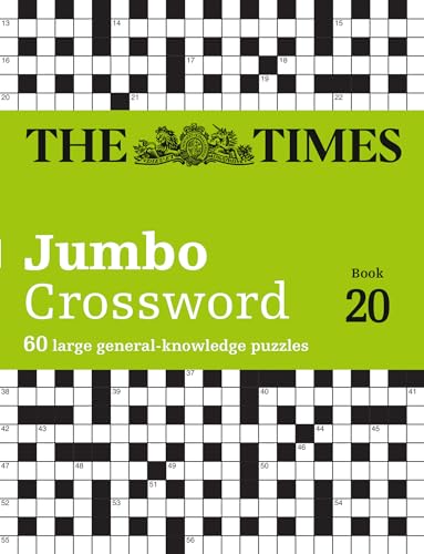 The Times 2 Jumbo Crossword Book 20: 60 large general-knowledge crossword puzzles (The Times Crosswords) von Times Books