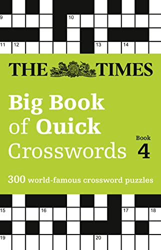 The Times Big Book of Quick Crosswords 4: 300 world-famous crossword puzzles (The Times Crosswords) von HarperCollins UK