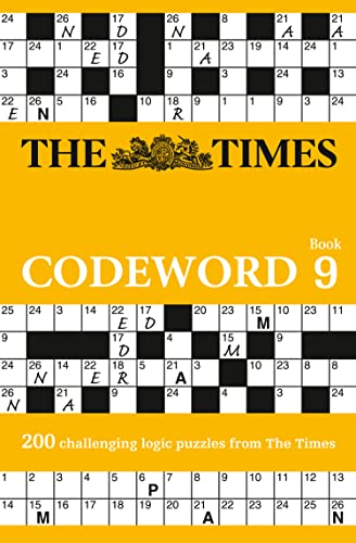 The Times Codeword 9: 200 cracking logic puzzles (The Times Puzzle Books) The Times Codeword 9: 200 cracking logic puzzles (The Times Puzzle Books)