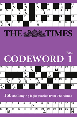 The Times Codeword Book 1: 150 cracking logic puzzles (The Times Puzzle Books) von Times Books