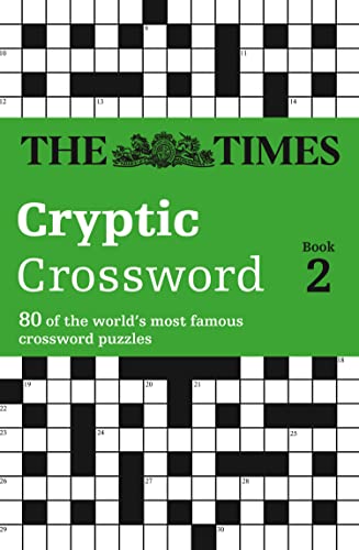 The Times Crossword Book 2: 80 world-famous crossword puzzles (The Times Crosswords)