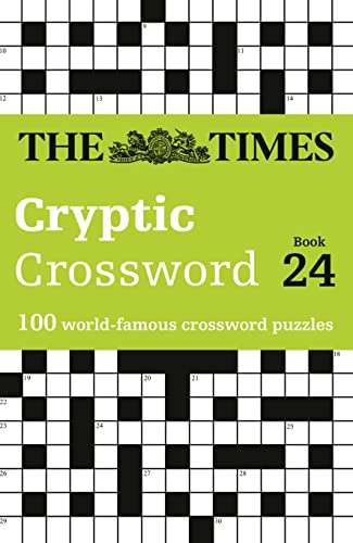 The Times Cryptic Crossword Book 24: 100 world-famous crossword puzzles (The Times Crosswords)
