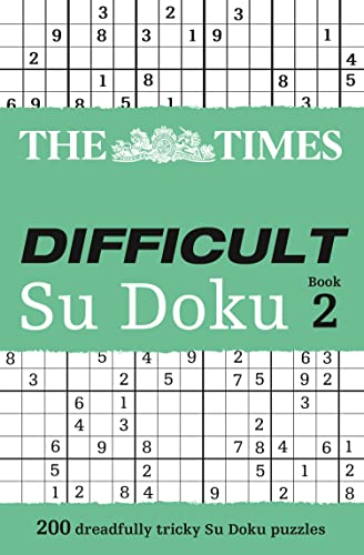 The Times Difficult Su Doku Book 2: 200 challenging puzzles from The Times (The Times Su Doku) von Times Books