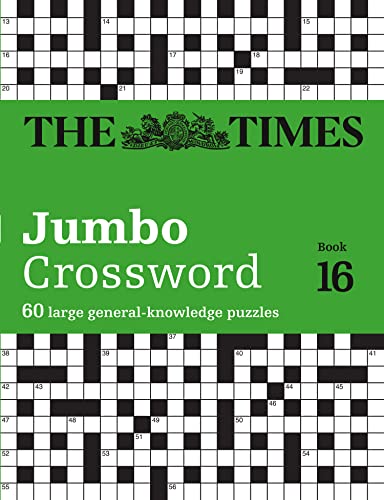 The Times 2 Jumbo Crossword Book 16: 60 large general-knowledge crossword puzzles (The Times Crosswords) von Times Books