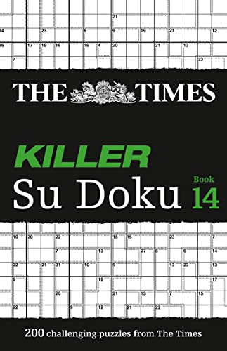 The Times Killer Su Doku Book 14: 200 Lethal Su Doku Puzzles (The Times Su Doku)