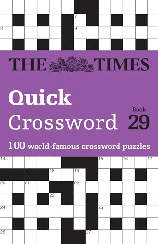 The Times Quick Crossword Book 29: 100 General Knowledge Puzzles (The Times Crosswords) von Times Books