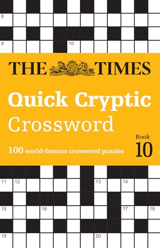 The Times Quick Cryptic Crossword Book 10: 100 world-famous crossword puzzles (The Times Crosswords) von Times Books