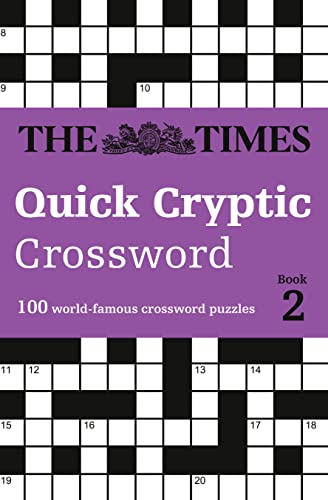 The Times Quick Cryptic Crossword Book 2: 100 world-famous crossword puzzles (The Times Crosswords) von HarperCollins UK