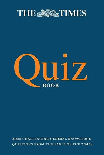 THE TIMES QUIZ BOOK: 4000 challenging general knowledge questions (The Times Puzzle Books) von Collins Reference