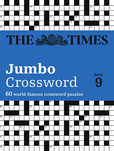 The Times Jumbo Crossword Book 9: 60 world-famous crossword puzzles: 60 large general-knowledge crossword puzzles (The Times Crosswords, Band 9)