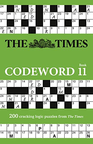 The Times Codeword 11: 200 cracking logic puzzles (The Times Puzzle Books) von Times Books UK
