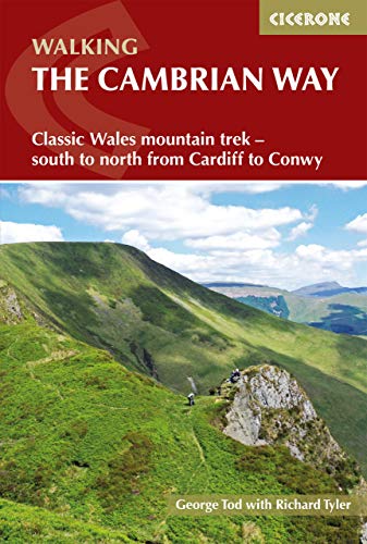 The Cambrian Way: Classic Wales mountain trek - south to north from Cardiff to Conwy (Cicerone guidebooks) The Cambrian Way: Classic Wales mountain trek - south to north from Cardiff to Conwy (Cicerone guidebooks)