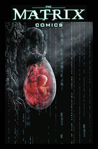 The Matrix Comics 20th Anniversary Edition von Titan Comics