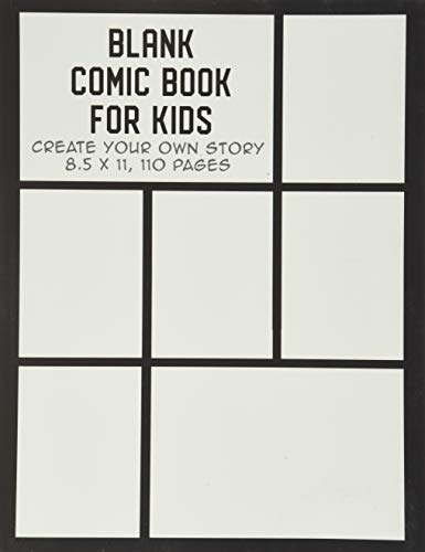 Blank Comic Book for Kids: Create Your Own Story, Drawing Comics and Writing Stories von Independently published
