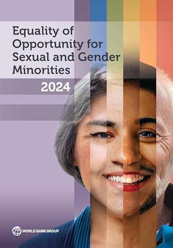 Equality of Opportunity for Sexual and Gender Minorities 2024 von World Bank Publications
