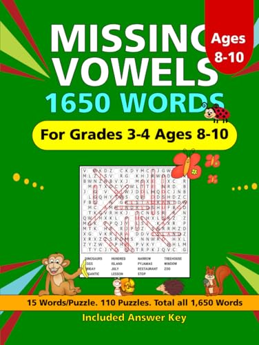 1650 Missing Vowels Word Search: 110 Puzzles, 1650 Words with Interesting Themes, Designed for Grades 3-4, Ages 8-10 1650 Missing Vowels Word Search: 110 Puzzles, 1650 Words with Interesting Themes, Designed for Grades 3-4, Ages 8-10 von Independently published