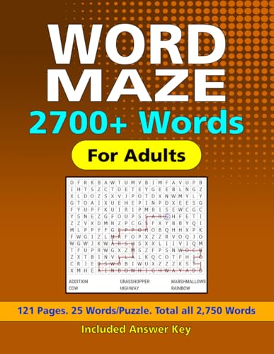2700+ Word Maze Puzzles: 110 Puzzles, with Interesting Themes, 25 Words Per Puzzle, For Adults, Seniors, and Teens 2700+ Word Maze Puzzles: 110 Puzzles, with Interesting Themes, 25 Words Per Puzzle, For Adults, Seniors, and Teens von Independently published