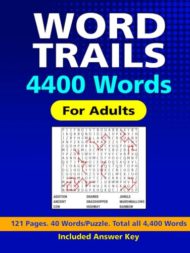 4400 Word Trails: 110 Puzzles, 40 Words per Puzzle with Interesting Themes, For Adults, Seniors, and Teens 4400 Word Trails: 110 Puzzles, 40 Words per Puzzle with Interesting Themes, For Adults, Seniors, and Teens von Independently published