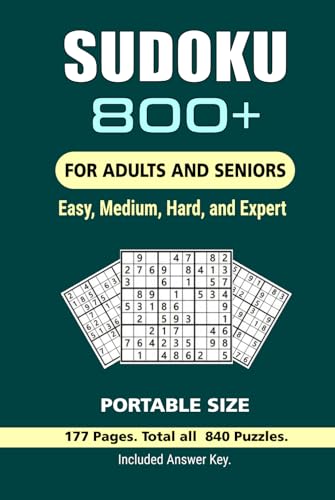 800+ Sudoku Puzzles for Adults: More Than 800 Sudoku Puzzles, 4 Levels Easy, Hard, Medium, and Expert, Portable Size 6x9 Inches. 800+ Sudoku Puzzles for Adults: More Than 800 Sudoku Puzzles, 4 Levels Easy, Hard, Medium, and Expert, Portable Size 6x9 Inches. von Independently published