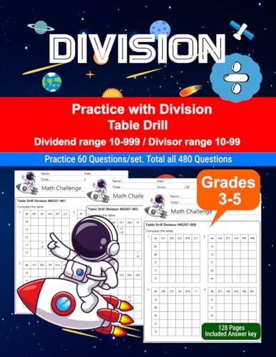 Division: Math Drill, Practice Book, Workbook, Table Drill, Grades 3-5, Ages 8-11. Division: Math Drill, Practice Book, Workbook, Table Drill, Grades 3-5, Ages 8-11. von Independently published