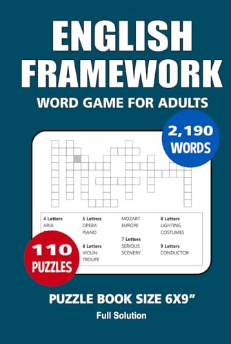 English Framework Puzzle Book: 110 Puzzles, 2,190 Words, Great English Framework Word Game, Perfect for Relaxation and Mental Stimulation, Portable Size 6x9 Inches. English Framework Puzzle Book: 110 Puzzles, 2,190 Words, Great English Framework Word Game, Perfect for Relaxation and Mental Stimulation, Portable Size 6x9 Inches. von Independently published