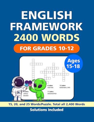 English Framework Puzzle Book: 2400 Words, Great English Framework Puzzle Book, For Grades 10-12, Ages 15-18, Size 8.5x11 Inches. English Framework Puzzle Book: 2400 Words, Great English Framework Puzzle Book, For Grades 10-12, Ages 15-18, Size 8.5x11 Inches. von Independently published