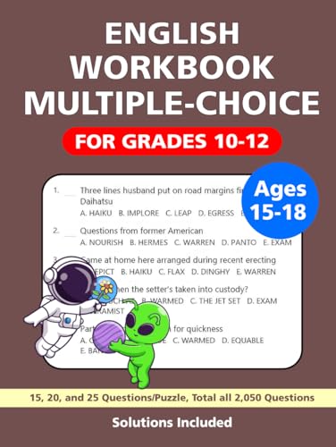 English Workbook for Teens: English Workbook Multiple Choice, Boost Your Vocabulary, Comprehension, and Skills for Grades 10-12, Ages 15-18. English Workbook for Teens: English Workbook Multiple Choice, Boost Your Vocabulary, Comprehension, and Skills for Grades 10-12, Ages 15-18. von Independently published