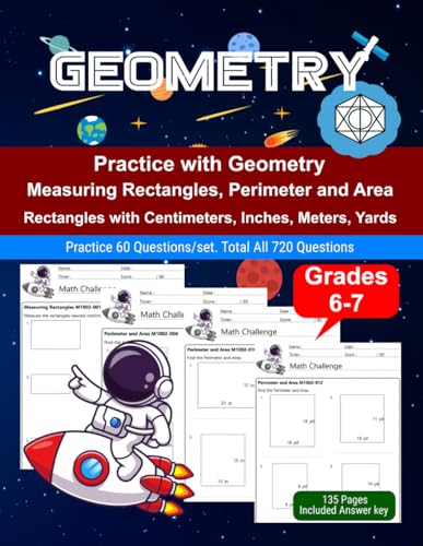 Geometry: Math Drill, Practice Book, Workbook, Rectangles, Perimeter, Area, Grades 6-7, Ages 11-13 Geometry: Math Drill, Practice Book, Workbook, Rectangles, Perimeter, Area, Grades 6-7, Ages 11-13 von Independently published