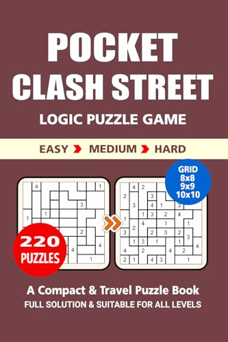 Pocket Puzzle Book: 220 Puzzles, Clash Street, Great Logic Puzzle Game, A Compact and Travel Puzzle Book, 3 Levels Easy Medium and Hard, Pocket Size 4x6 Inches. Pocket Puzzle Book: 220 Puzzles, Clash Street, Great Logic Puzzle Game, A Compact and Travel Puzzle Book, 3 Levels Easy Medium and Hard, Pocket Size 4x6 Inches. von Independently published