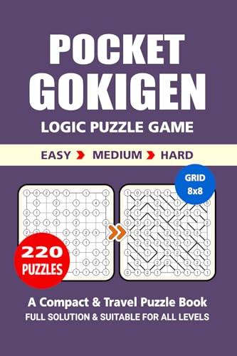 Pocket Puzzle Book: 220 Puzzles, Gokigen, Great Logic Puzzle Game, A Compact and Travel Puzzle Book, 3 Levels Easy Medium and Hard, Pocket Size 4x6 Inches. Pocket Puzzle Book: 220 Puzzles, Gokigen, Great Logic Puzzle Game, A Compact and Travel Puzzle Book, 3 Levels Easy Medium and Hard, Pocket Size 4x6 Inches. von Independently published