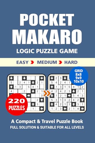 Pocket Puzzle Book: 220 Puzzles, Makaro, Great Logic Puzzle Game, A Compact and Travel Puzzle Book, 3 Levels Easy Medium and Hard, Pocket Size 4x6 Inches. Pocket Puzzle Book: 220 Puzzles, Makaro, Great Logic Puzzle Game, A Compact and Travel Puzzle Book, 3 Levels Easy Medium and Hard, Pocket Size 4x6 Inches. von Independently published