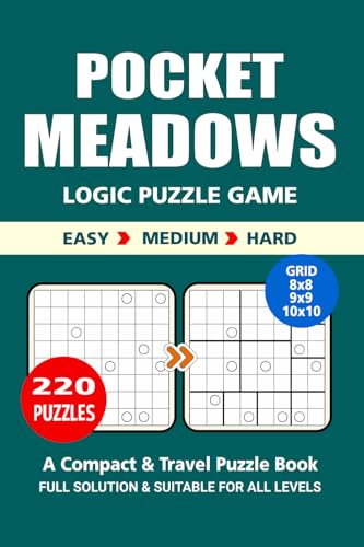 Pocket Puzzle Book: 220 Puzzles, Meadows, Great Logic Puzzle Game, A Compact and Travel Puzzle Book, 3 Levels Easy Medium and Hard, Pocket Size 4x6 Inches. Pocket Puzzle Book: 220 Puzzles, Meadows, Great Logic Puzzle Game, A Compact and Travel Puzzle Book, 3 Levels Easy Medium and Hard, Pocket Size 4x6 Inches. von Independently published