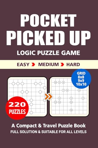 Pocket Puzzle Book: 220 Puzzles, Picked Up, Great Logic Puzzle Game, A Compact and Travel Puzzle Book, 3 Levels Easy Medium and Hard, Pocket Size 4x6 Inches. Pocket Puzzle Book: 220 Puzzles, Picked Up, Great Logic Puzzle Game, A Compact and Travel Puzzle Book, 3 Levels Easy Medium and Hard, Pocket Size 4x6 Inches. von Independently published