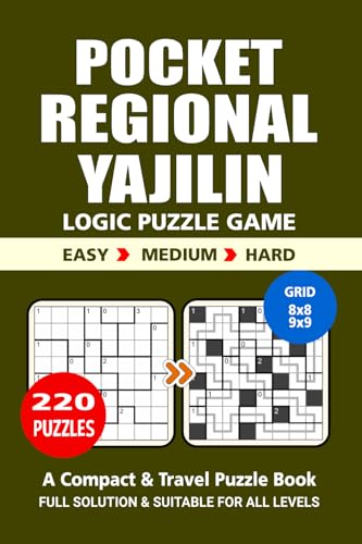 Pocket Puzzle Book: 220 Puzzles, Regional Yajilin, Great Logic Puzzle Game, A Compact and Travel Puzzle Book, 3 Levels: Easy Medium and Hard, Pocket size 4x6 Inches. Pocket Puzzle Book: 220 Puzzles, Regional Yajilin, Great Logic Puzzle Game, A Compact and Travel Puzzle Book, 3 Levels: Easy Medium and Hard, Pocket size 4x6 Inches. von Independently published