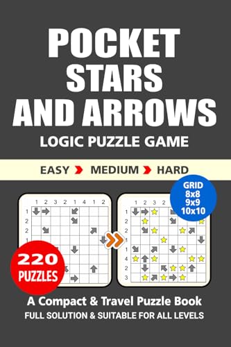 Pocket Puzzle Book: 220 Puzzles, Stars and Arrows, Great Logic Puzzle Game, A Compact ant Travel Puzzle Book, 3 Levels: Easy Medium and Hard, Pocket Size 4x6 Inches. Pocket Puzzle Book: 220 Puzzles, Stars and Arrows, Great Logic Puzzle Game, A Compact ant Travel Puzzle Book, 3 Levels: Easy Medium and Hard, Pocket Size 4x6 Inches. von Independently published