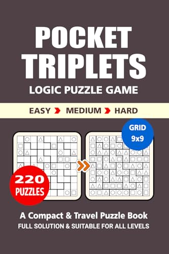 Pocket Puzzle Book: 220 Puzzles, Triplets, Great Logic Puzzle Game, A Compact and Travel Puzzle Book, 3 Levels Easy Medium and Hard, Pocket Size 4x6 Inches. Pocket Puzzle Book: 220 Puzzles, Triplets, Great Logic Puzzle Game, A Compact and Travel Puzzle Book, 3 Levels Easy Medium and Hard, Pocket Size 4x6 Inches. von Independently published
