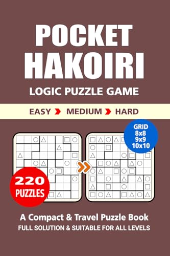 Pocket Puzzle Book: 220 puzzles, Hakoiri, Great Logic Puzzle Game, A Compact and Travel Puzzle Book, 3 Levels Easy Medium and Hard, Pocket Size 4x6 Inches. Pocket Puzzle Book: 220 puzzles, Hakoiri, Great Logic Puzzle Game, A Compact and Travel Puzzle Book, 3 Levels Easy Medium and Hard, Pocket Size 4x6 Inches. von Independently published