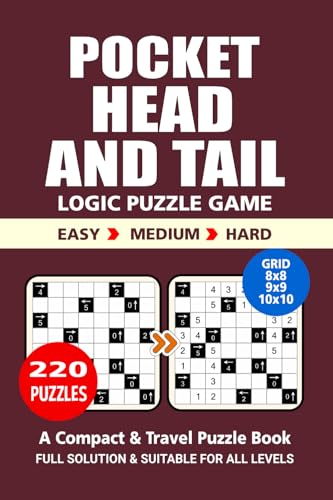 Pocket Puzzle Book: 220 puzzles, Head and Tail, Great Logic Puzzle Game, A Compact and Travel Puzzle Book, 3 Levels: Easy Medium and Hard, Pocket size 4x6 Inches. Pocket Puzzle Book: 220 puzzles, Head and Tail, Great Logic Puzzle Game, A Compact and Travel Puzzle Book, 3 Levels: Easy Medium and Hard, Pocket size 4x6 Inches. von Independently published