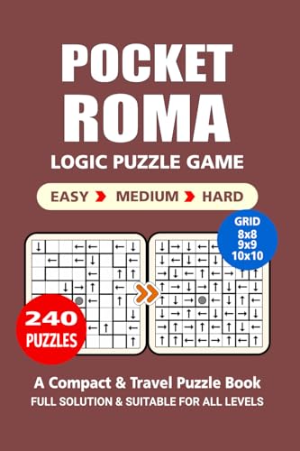Pocket Puzzle Book: 240 Puzzles, Roma, Great Logic Puzzle Game, A Compact and Travel Puzzle Book, 3 Levels: Easy Medium and Hard, Pocket size 4x6 Inches. Pocket Puzzle Book: 240 Puzzles, Roma, Great Logic Puzzle Game, A Compact and Travel Puzzle Book, 3 Levels: Easy Medium and Hard, Pocket size 4x6 Inches. von Independently published