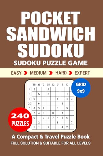 Pocket Sudoku Puzzle Book: 240 Puzzles, Sandwich Sudoku, Great Sudoku Puzzle Game, A Compact and Travel Puzzle Book, 4 Levels: Easy Medium Hard and Expert, Pocket size 4x6 Inches. Pocket Sudoku Puzzle Book: 240 Puzzles, Sandwich Sudoku, Great Sudoku Puzzle Game, A Compact and Travel Puzzle Book, 4 Levels: Easy Medium Hard and Expert, Pocket size 4x6 Inches. von Independently published