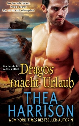 Dragos macht Urlaub: Eine Novelle der Alten Volker (Die Alten Völker/Elder Races)