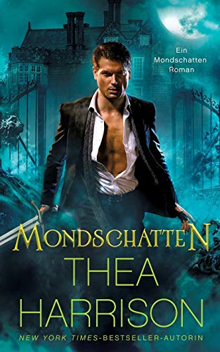 Mondschatten (Ein Mondschatten-Roman, Band 1)