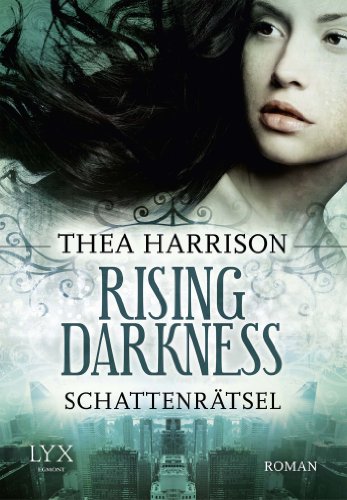 Rising Darkness - Schattenrätsel: Roman (Rising-Darkness-Reihe, Band 1)