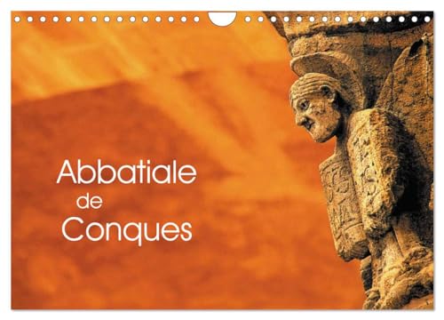 Abbatiale de Conques (Calendrier mural 2025 DIN A4 vertical), CALVENDO calendrier mensuel: Abbatiale Sainte-Foy von Calvendo