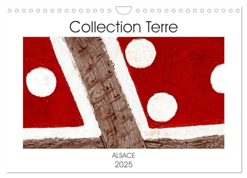 Collection Terre ALSACE (Calendrier mural 2025 DIN A4 vertical), CALVENDO calendrier mensuel: La région d'Alsace