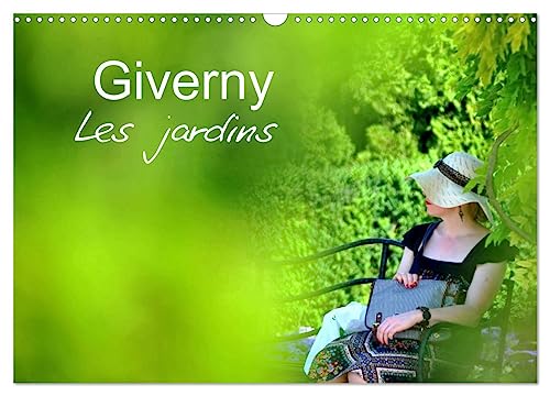 Giverny Les jardins (Calendrier mural 2025 DIN A3 vertical), CALVENDO calendrier mensuel: Palette de plantes qui composent les jardins de Giverny